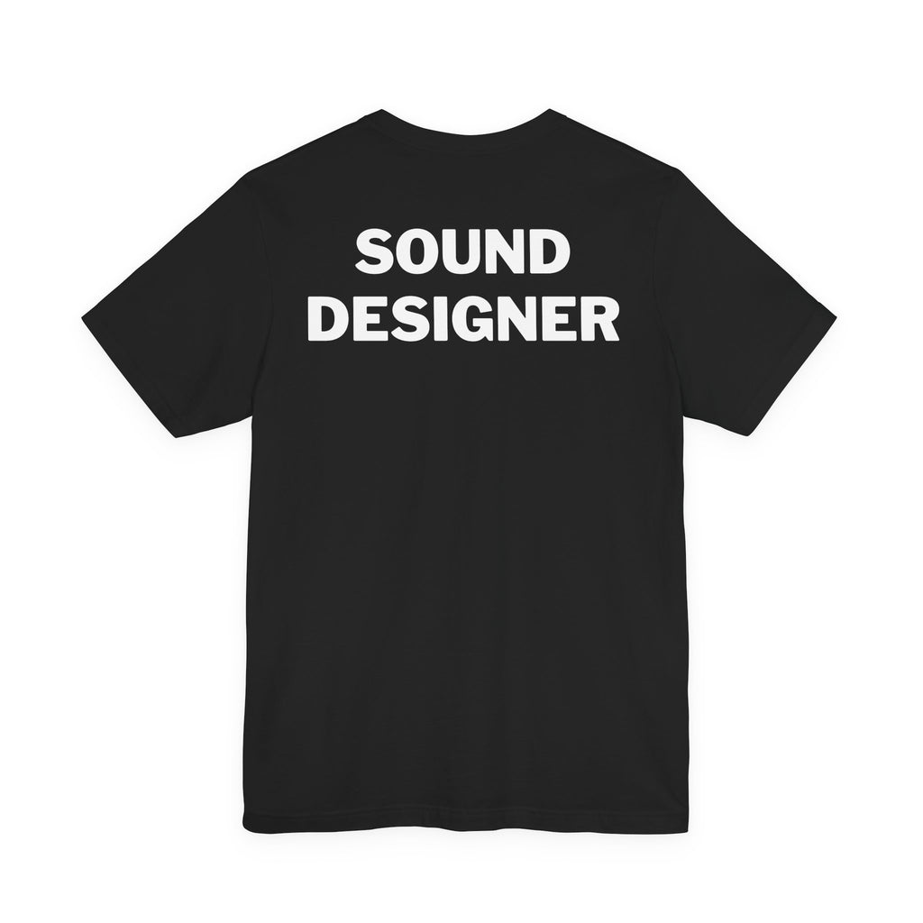 Sound Designer Shirt