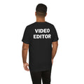 Video Editor Shirt